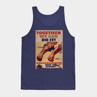 FEEDERS UNITE - KEEP EM EATING Tank Top